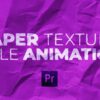 Paper Texture Title Text Animation Template